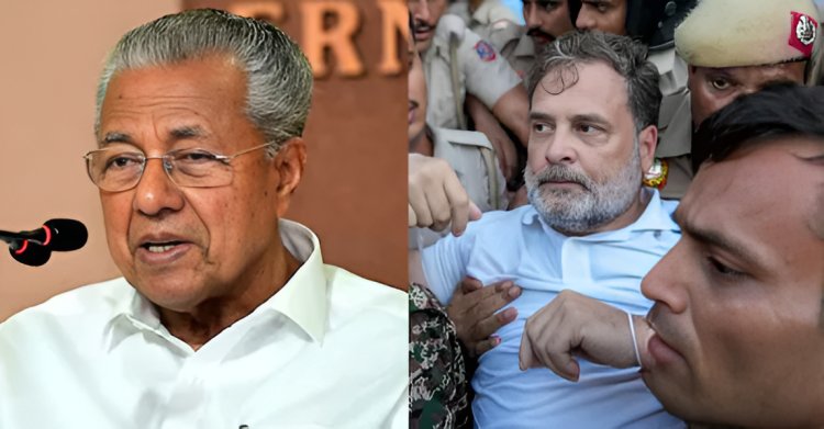 നീറ്റ് പ്രതിഷേധത്തിനിടെ രാഹുൽ ഗാന്ധിയുടെ അറസ്റ്റ്: കേന്ദ്ര സർക്കാരിനെതിരെ പിണറായി വിജയന്റെ വിമർശനം